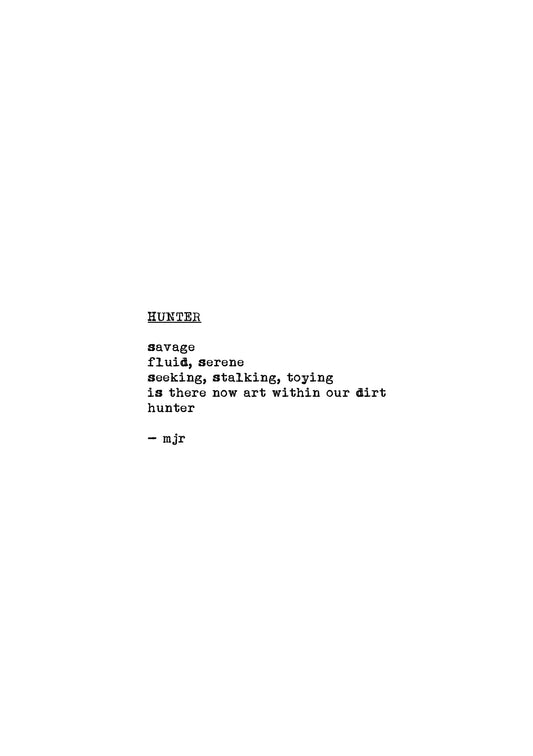 hunter (cinquain) original poetry by mjr