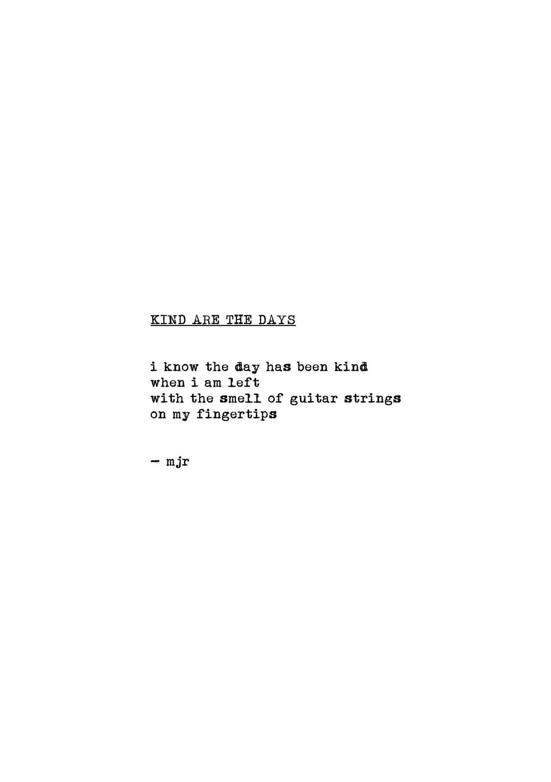 kind are the days original typewriter poetry print by mjr